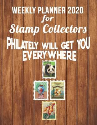 Book cover for Weekly Planner 2020 for Stamp Collectors