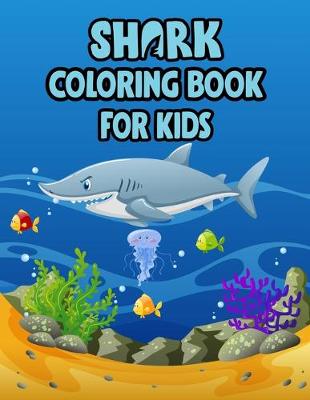 Book cover for Shark Coloring Book For kids