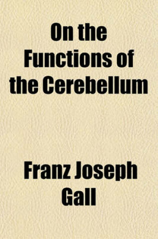 Cover of On the Functions of the Cerebellum