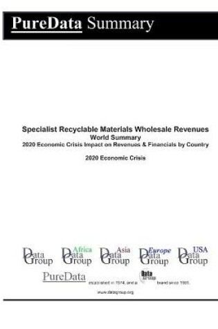 Cover of Specialist Recyclable Materials Wholesale Revenues World Summary