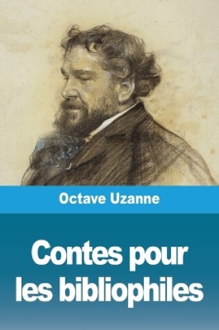 Cover of Contes pour les bibliophiles