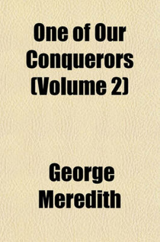 Cover of One of Our Conquerors (Volume 2)