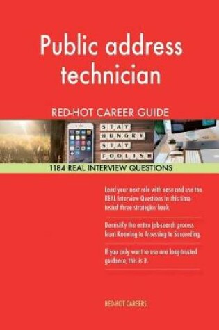 Cover of Public Address Technician Red-Hot Career Guide; 1184 Real Interview Questions