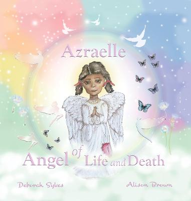 Book cover for Azraelle ~ Angel of Life and Death