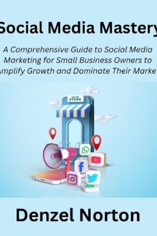 Cover of Social Media Mastery