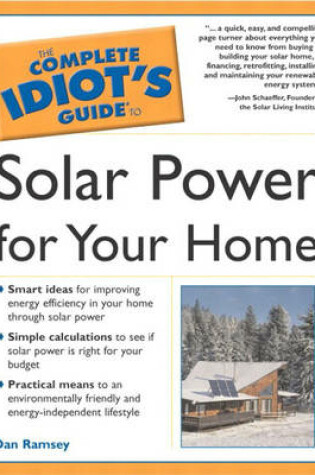 Cover of Complete Idiot's Guide to Solar Power for Your Home