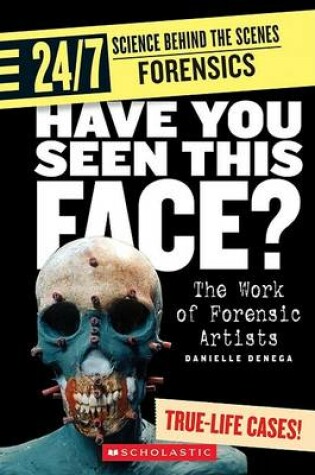 Cover of Have You Seen This Face?