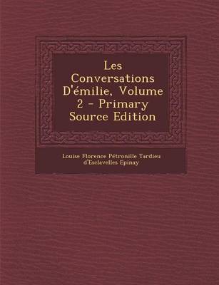 Book cover for Les Conversations D'Emilie, Volume 2 - Primary Source Edition