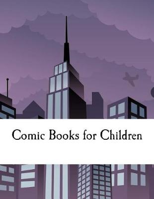 Book cover for Comic Books for Children