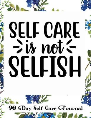 Book cover for Self Care is not Selfish