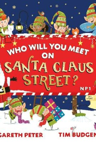 Cover of Who Will You Meet on Santa Claus Street