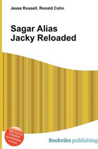 Cover of Sagar Alias Jacky Reloaded