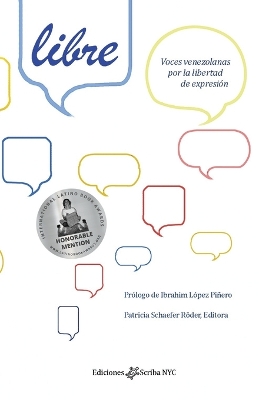 Cover of Libre - Voces venezolanas por la libertad de expresión