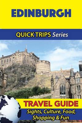Book cover for Edinburgh Travel Guide (Quick Trips Series)