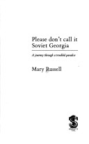 Book cover for Please Don't Call it Soviet Georgia