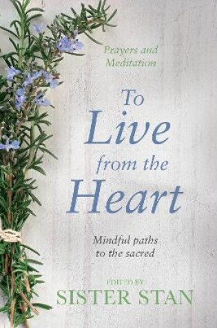 Cover of To Live From The Heart