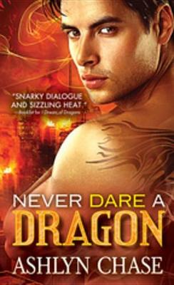 Cover of Never Dare a Dragon