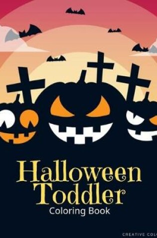 Cover of Halloween Toddler Coloring Book