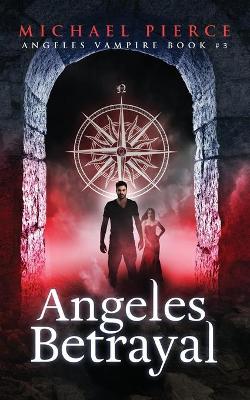 Book cover for Angeles Vampire 3