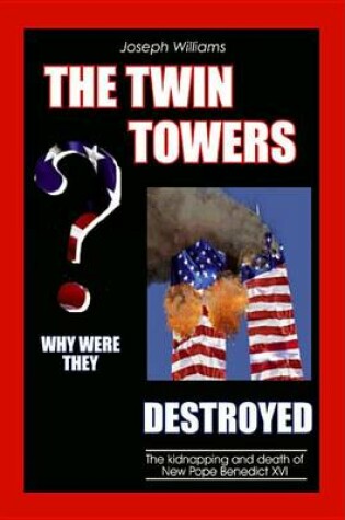 Cover of The Twin Towers