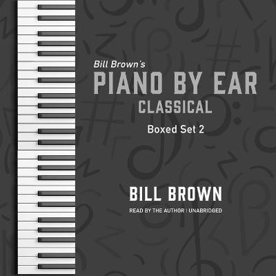 Book cover for Piano by Ear: Classical Box Set 2