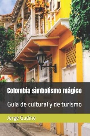 Cover of Colombia simbolismo m�gico