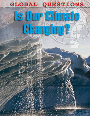 Book cover for Is our Climate Changing?