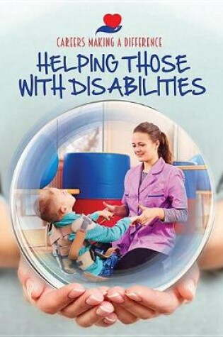 Cover of Helping Those with Disabilities