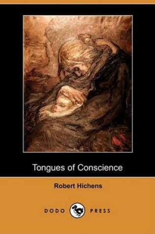 Cover of Tongues of Conscience (Dodo Press)