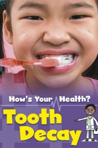 Cover of Tooth Decay