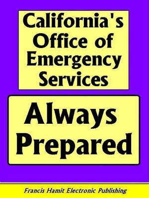 Book cover for California's Office of Emergency Services Always Prepared