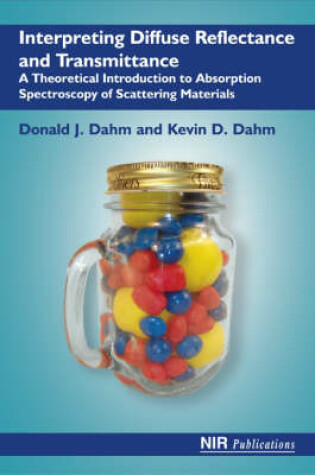 Cover of Interpreting Diffuse Reflectance and Transmittance