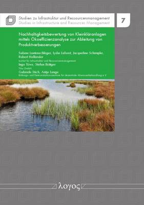 Book cover for Nachhaltigkeitsbewertung Von Kleinklaranlagen Mittels Okoeffizienzanalyse Zur Ableitung Von Produktverbesserungen