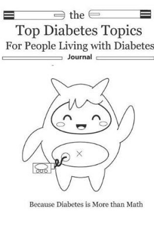 Cover of The Top Diabetes Topics for People Living with Diabetes