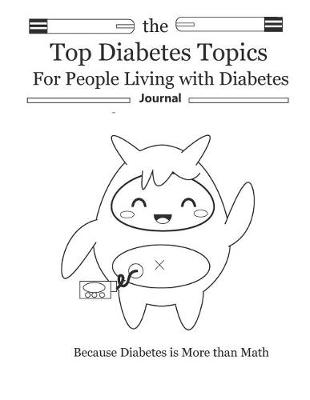 Book cover for The Top Diabetes Topics for People Living with Diabetes