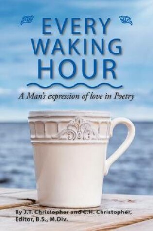 Cover of Every Waking Hour