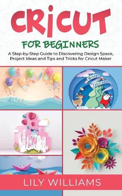 Book cover for Cricut for Beginners