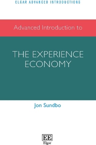 Cover of Advanced Introduction to the Experience Economy