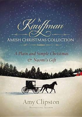 Book cover for A Kauffman Amish Christmas Collection