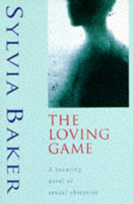 Book cover for The Loving Game