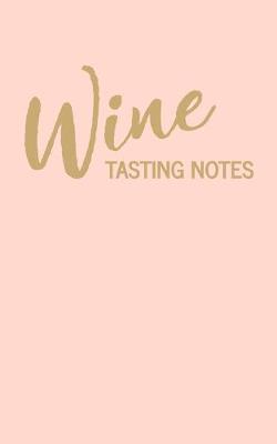 Book cover for Wine Tasting Notes