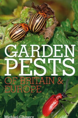 Cover of Garden Pests of Britain and Europe