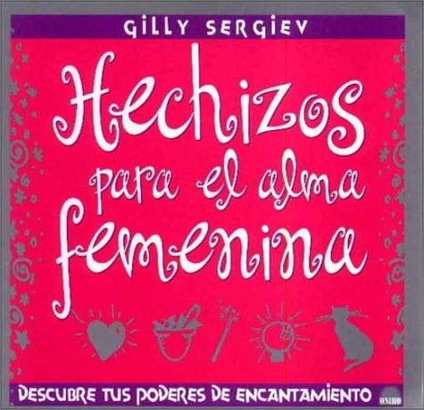 Book cover for Hechizos Para El Alma Femenina