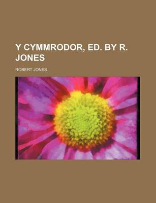 Book cover for Y Cymmrodor, Ed. by R. Jones