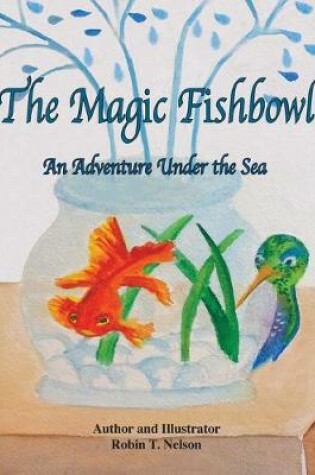 Cover of The Magic Fishbowl