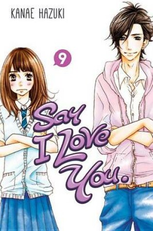 Cover of Say I Love You. 9