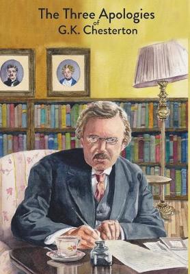 Book cover for The Three Apologies of G.K. Chesterton