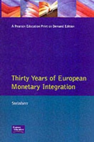 Cover of Thirty Years of European Monetary Integration: From the Werner Plan toEMU