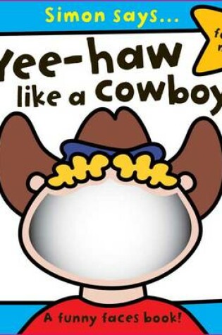 Cover of Yee Haa Like a Cowboy