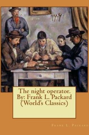 Cover of The night operator. By